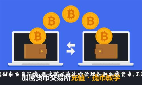 根据我的了解，TP钱包是由“中国区块链平台”及其团队开发的数字资产管理工具。TP钱包致力于提供一个安全、便捷的数字资产存储和交易环境，用户可以通过它管理各种加密货币。不过，具体的所有权和运营方信息可能会随时间而变化，因此建议用户查阅TP钱包的官网或相关资料以获取最新的公司背景和动态。